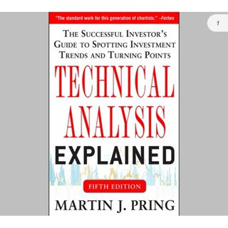 🔥🔥🔥หนังสือ​ Technical Analysis Explained 5th Edition (English/EbookPDF) ภาษาอังกฤษ​