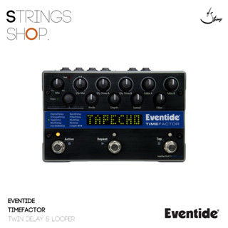 เอฟเฟคกีตาร์ Eventide TimeFactor Twin Delay &amp; Looper