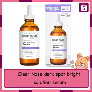 Clear Nose dark spot bright solution serum 100ml.