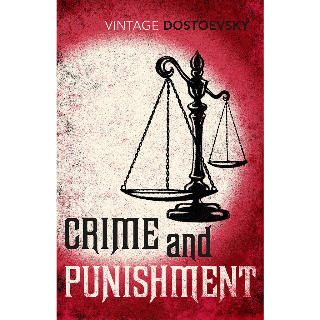 Crime and Punishment : Translated by Richard Pevear & Larissa Volokhonsky