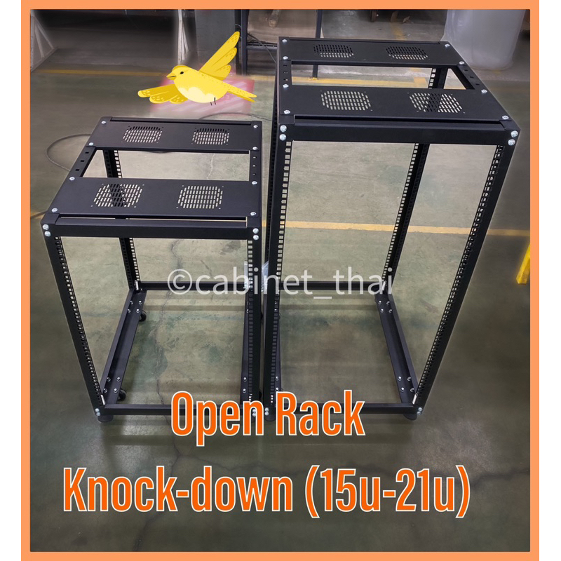 Open Rack 19” Knock down 15u,21u Ver.2 ปรับความลึกได้ ุ60cm-100cm.