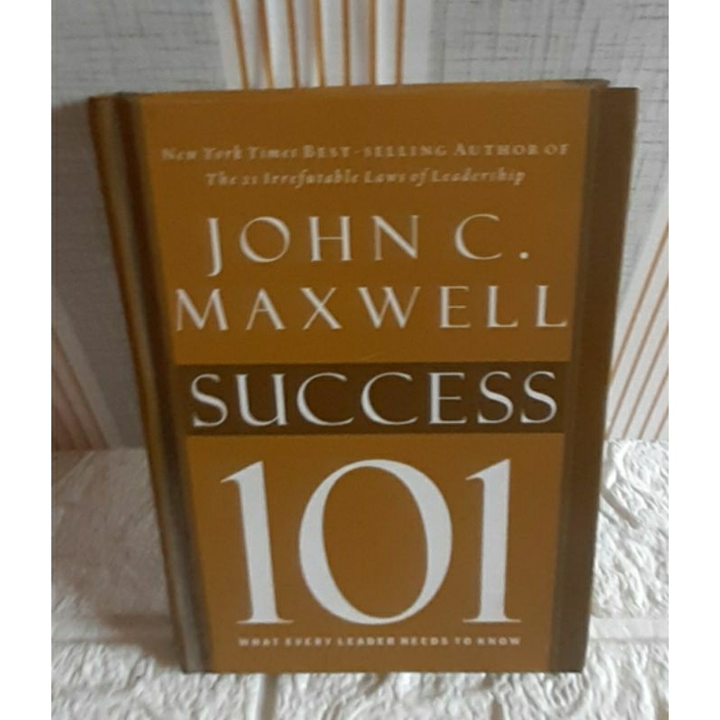 SUCCESS 101 (JOHN C. MAXWELL )