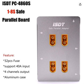 [บอดชาท] ISDT PC-4860S 1-8S Safe Parallel Board XT60 CNC Parallel Charging Board บอร์ดชาร์จ ประสิทธิภาพสูง Charger