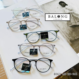 กรอบแว่นตา BALONG Titanium ทนทาน น้ำหนักเบา (แถมฟรีน้ำยาเช็ดเลนส์มูลค่า 85 บาท)