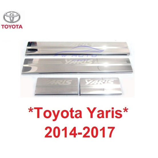 5 ประตู ชายบันไดประตู สแตนเลส Toyota Yaris Hatchback 2014 2015 - 2017 โตโยต้า ยาริส สคัพเพลท ชายบันได คิ้ว กันรอยประตู