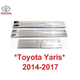 ชายบันไดประตู สแตนเลส Toyota Yaris Hatchback 2014 2015 - 2017 โตโยต้า ยาริส 5 ประตู สคัพเพลท ชายบันได คิ้ว กันรอยประตู