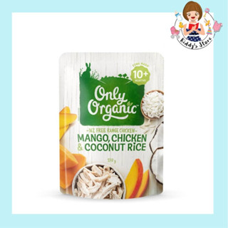 Only Organic Mango Chicken &amp; Coconut Rice มะม่วง ไก่ และ ข้าว กะทิ ตรา โอนลี่ ออแกนิค Organic Baby Foods 10+ Months