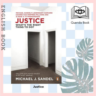 [Querida] หนังสือภาษาอังกฤษ Justice : Whats the Right Thing to Do? by Michael J. Sandel