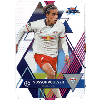 1 x Yussuf Poulsen #37 Topps CRYSTAL 2019/20 cards