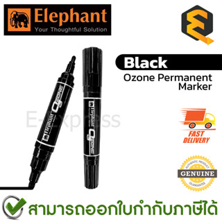 Elephant Ozone Permanent Marker Black Ink ปากกาเคมี ปากกามาร์คเกอร์ สีดำ ของแท้