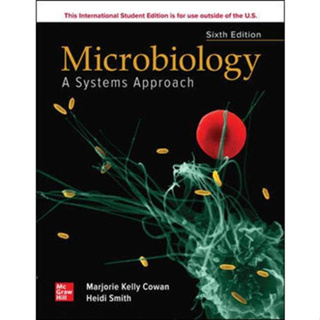 (C221) 9781260571516 MICROBIOLOGY: A SYSTEMS APPROACH ผู้แต่ง : MARJORIE KELLY COWAN