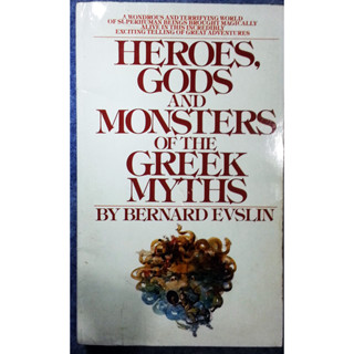 นิยาย Heroes Gods and Monster of The Greek Myths - Bernard Eslin