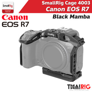 📌ส่งจากไทย📦 SmallRig “Black Mamba” Cage for Canon EOS R7 4003 เคสกล้อง แคนนอน R7