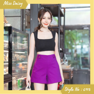 Miss Daisy : No.6113 กางเกงขาสั้น | Shorts