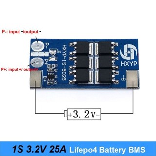 bms 1S 3.2V 25A lifepo4 แผงป้องกันแบตเตอรี่ลิเธียมเหล็กฟอสเฟต