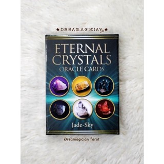 Eternal Crystals Oracle Cards ไพ่ออราเคิลหินคริสตัล ไพ่ยิปซี ไพ่ทาโร่ต์ ไพ่ออราเคิล Tarot Oracle Cards