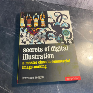 หนังสือ (มือสอง) ENG Secrets of Digital Illustration: A Master Class in Commercial Image-making - Lawrence Zeegen