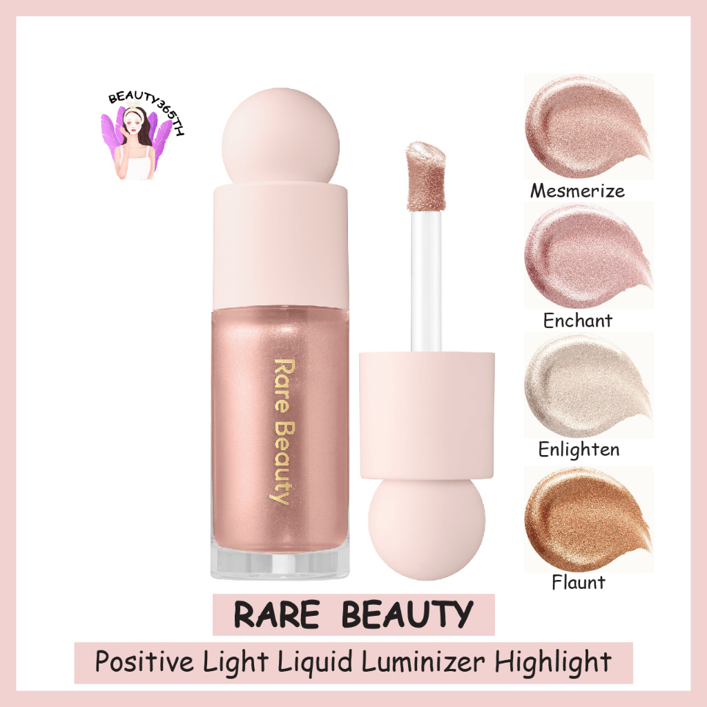 ป้ายไทย&EXP.7/2027 Rare Beauty Positive Light Liquid Luminizer Highlight 15ml