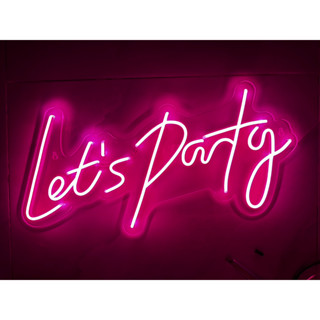 Lets Party LED Neon Flexible Light 220V  ไฟเส้น กันน้ำกันแดด ป้ายไฟ ต่อปลั๊กให้พร้อมใช้งาน  LED ไฟนอกบ้าน ไฟในบ้าน