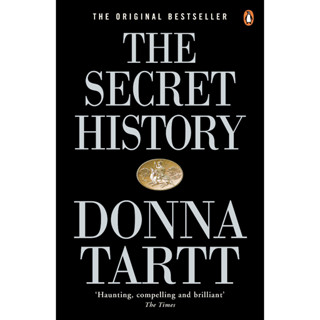 The Secret History : From the Pulitzer Prize-winning author of The Goldfinch