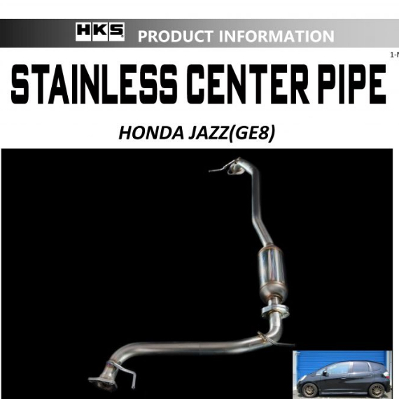 ท่อ HKS Honda Jazz Center Pipe GE เครื่อง L15A