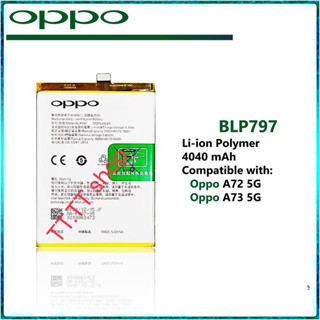 แบตเตอรี่ Oppo A72 5G / Oppo A73 5G BLP797 4040mAh ประกัน 3 เดือน