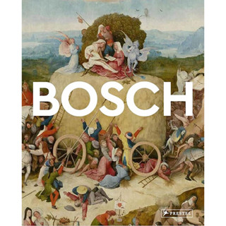 BOSCH : MASTERS OF ART