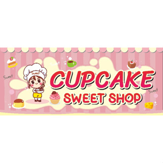 ป้าย CUPCAKE SWEET SHOP