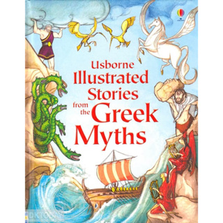 DKTODAY หนังสือ USBORNE ILLUSTRATED STORIES FROM THE GREEK MYTHS (AGE 7+)