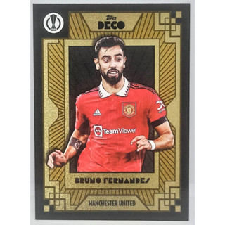 การ์ดนักฟุตบอล ฟุตบอล BASE 2022-23 Topps Deco UEFA BRUNO FERNANDES เสื้อแมนยู MANCHESTER UNITED