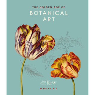 KEW : GOLDEN AGE OF BOTANICAL ART