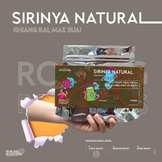 Rolling Roasters เมล็ดกาแฟคั่วอ่อน SIRINYA NATURAL - ขนาด 100g , 200g