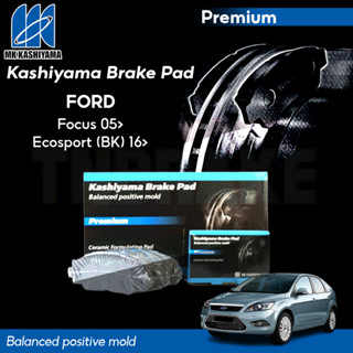 MK Kashiyama Premium ผ้าเบรค (หน้า-หลัง) FORD FOCUS MK2 MK3 ,ECOSPORT ฟอร์ด โฟกัส อีโค่สปอร์ต ปี 05-15 ผ้าเบรคญี่ปุ่น