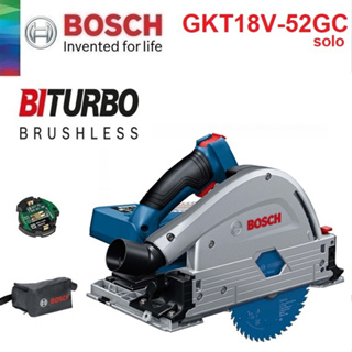 BOSCH GKT18V-52GC เลื่อยไร้สาย18V 6" BITURBO เครื่องเปล่า ไม่รวมแบต ไม่รวมแท่นชาร์จ 06016B4000 GKT18V GC SOLO