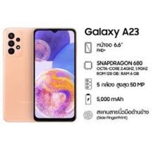 Samsung A23 Ram6/Rom128 เครื่องศูนย์ใหม่เคลียร์สต๊อก ประกันร้าน 2 เดือน