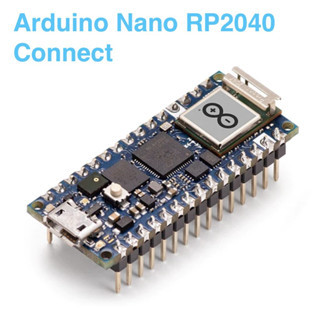 Arduino Nano RP2040 Connect พร้อมส่ง คลังสินค้าในไทย