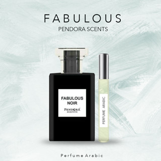 PARIS CORNER PENDORA SCENTS FABULOUS NOIR 10ml น้ำหอมแบ่งขาย