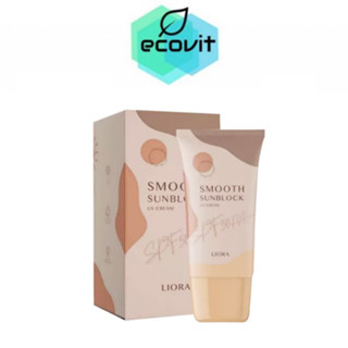 LIORA Smooth Sunblock กันแดดลิโอร่า SPF 50PA+++ [15 กรัม]