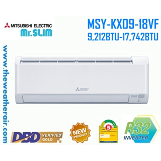 แอร์ Mitsubishi Electric INVERTER Wall type เบอร์ 5 น้ำยา R32 รุ่น KT,KS,KX ขนาด 9,000BTU-22,519BTU