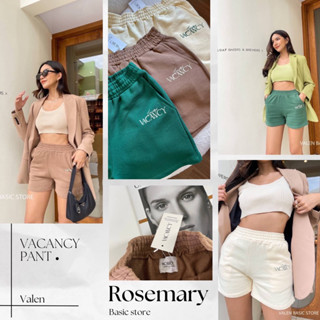 VACANCY PANT🥝 กางเกงขาสั้นเนื้อผ้าดี คัตติ้งเป๊ะ งานนำเข้า งานจาก VALEN #Rosemary Basicstore