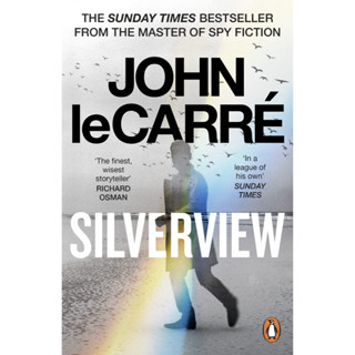 Silverview : The Sunday Times Bestseller Paperback English By (author)  John Le Carré