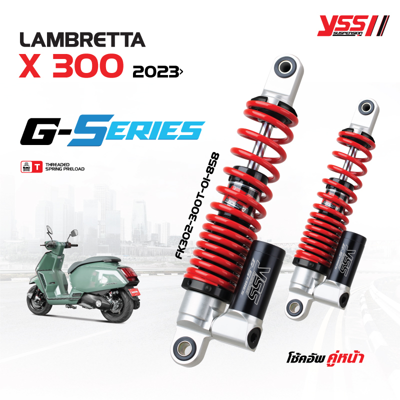 โช้คอัพ YSS G-SERIES สำหรับ LAMBRETTA X 300 ปี 2023 ขึ้นไป และ X 200 ปี2023 ขึ้นไป สูงแตนดาด