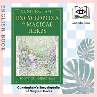 [Querida] หนังสือภาษาอังกฤษ Cunninghams Encyclopedia of Magical Herbs (Llewellyns Sourcebook Series)  Scott Cunningham