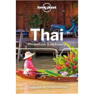 Lonely Planet Thai Phrasebook &amp; Dictionary