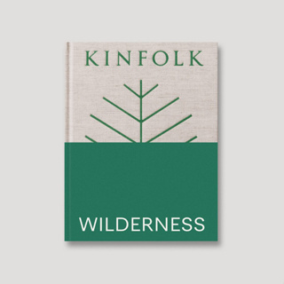 Fathom_ (Eng) Kinfolk Wilderness (Kinfolk Adventures) [Hardcover]
