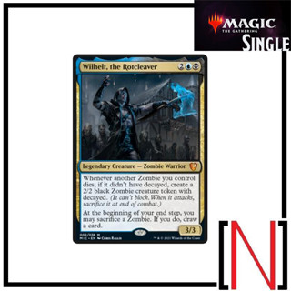 [MTG][Single][MIC] Wilhelt, the Rotcleaver ระดับ Myhitc [ภาษาอังกฤษ]