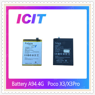 Battery Xiaomi Poco X3 / X3 Pro อะไหล่แบตเตอรี่ Battery Future Thailand มีประกัน1ปี อะไหล่มือถือ ICIT-Display