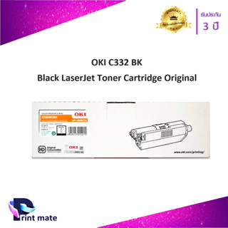 OKI C332-MC363-BK ตลับหมึกโทนเนอร์ สีดำ ของแท้ Black Original Toner Cartridge