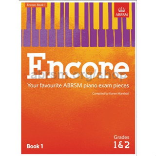 Encore: Book 1, Grades 1 &amp; 2 ABRSM