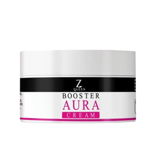 ซีควีน บูสเตอร์ ออร่าครีม Z Queen Booster Aura Cream